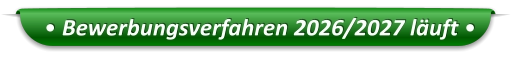 • Bewerbungsverfahren 2026/2027 läuft •
